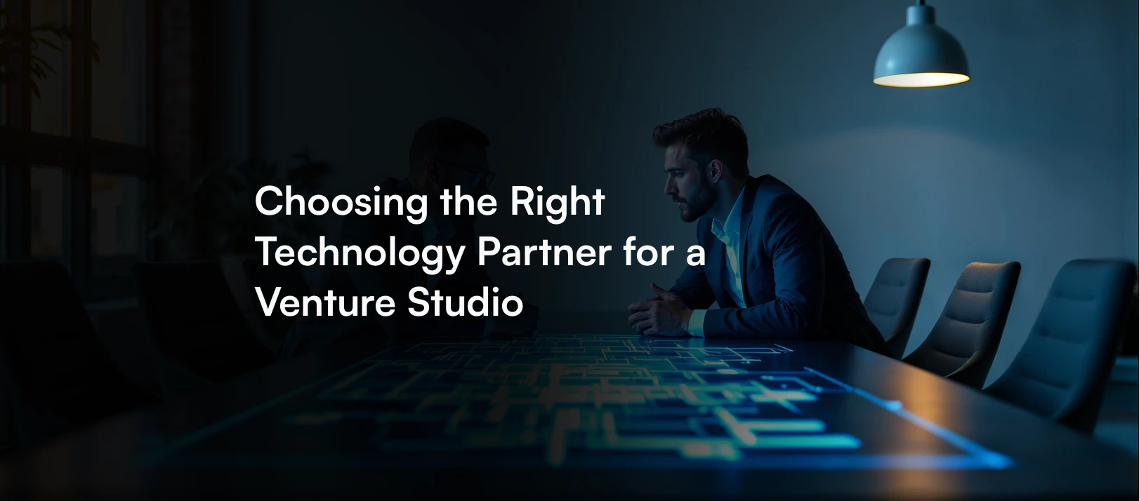 Choosing the Right Technology Partner for a Venture Studio | Blog